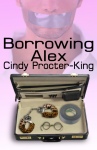 Borrowing Alex